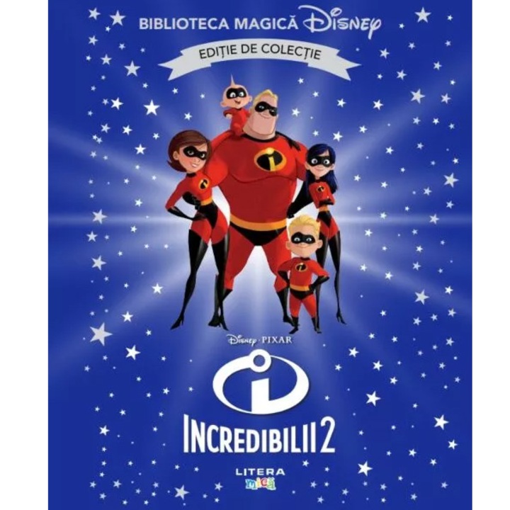 Disney. Incredibilii 2. Biblioteca magica. Editie de colectie