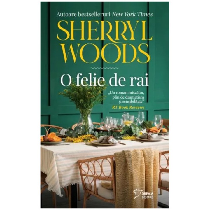 O felie de rai, Sherryl Woods
