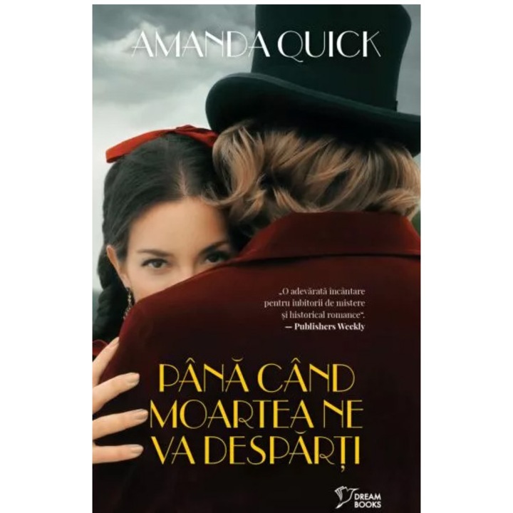 Pana cand moartea ne va desparti, Amanda Quick