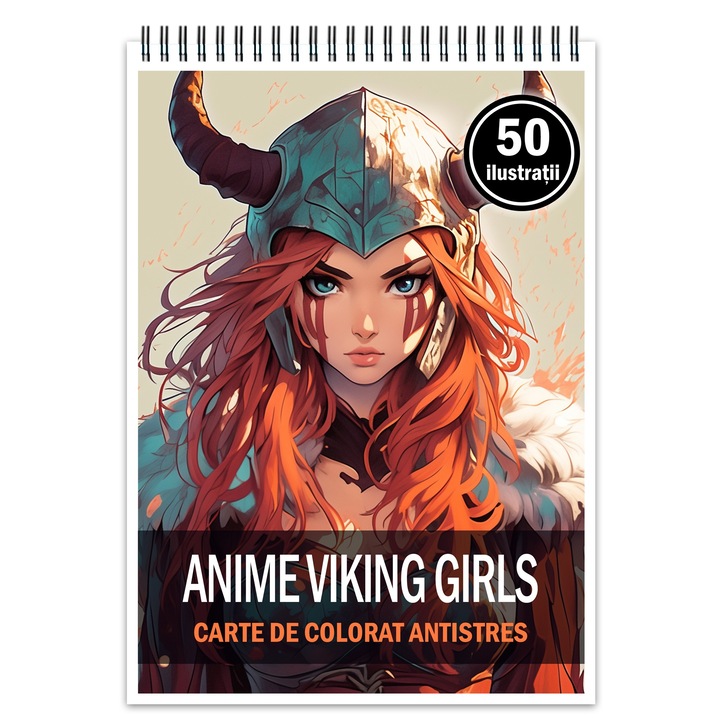 Carte de colorat pentru relaxare si antistres, 50 de ilustratii, Anime Vikings, Editura Legendary Print, 106 paginii