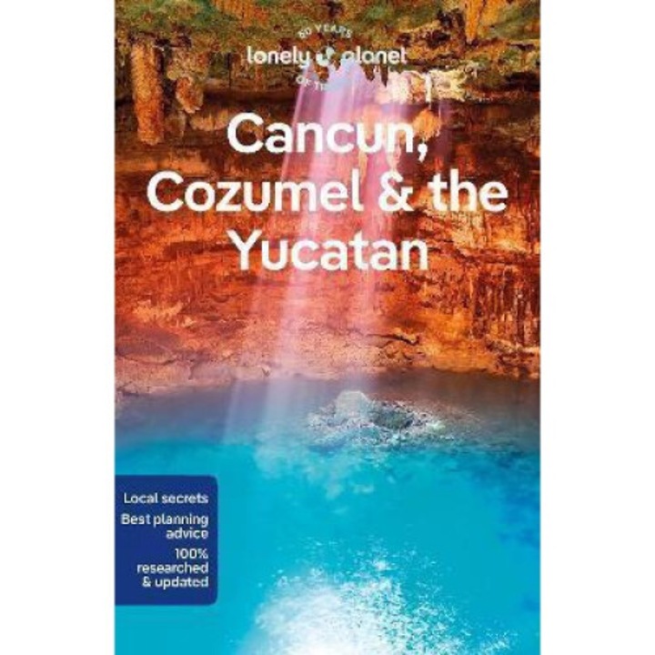 Lonely Planet Cancun, Cozumel & The Yucatan 10 - Lonely Planet