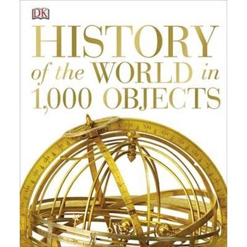 History of the World in 1000 objects History of the World in 1000 objects