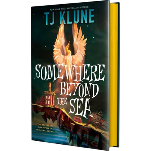 Somewhere Beyond The Sea - Tj Klune