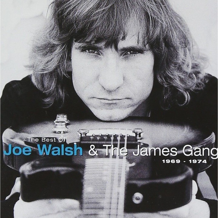 Joe Walsh & The James Gang - Joe Walsh & The James Gang - The Best Of - 1969-1974, cd