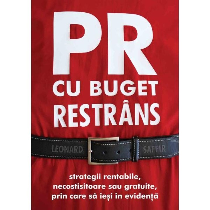 PR cu buget restrans - Leonard Saffir