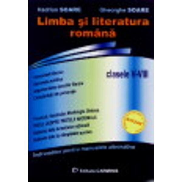 LIMBA SI LITERATURA ROMANA CLASELE V-VIII