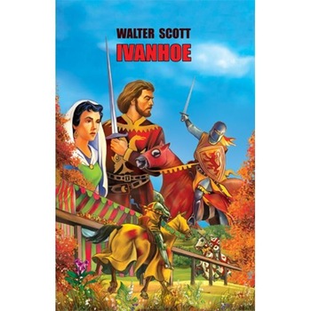 Ivanhoe - Walter Scott Ivanhoe - Walter Scott