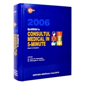 2006 Griffith's: Consultul medical in 5 minute - Mark R. Dambro 2006 Griffith's: Consultul medical in 5 minute - Mark R. Dambro