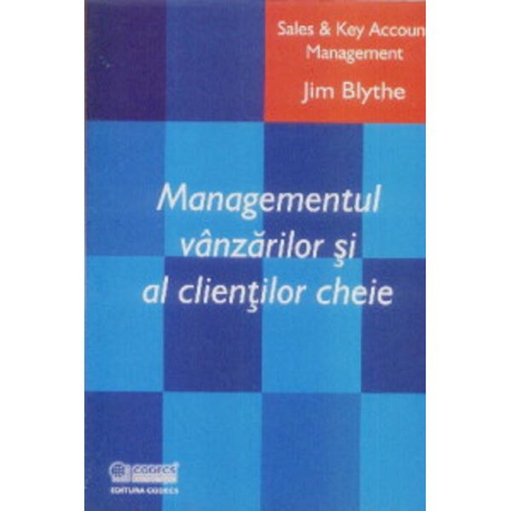 Managementul vanzarilor si al clientilor cheie - Jim Blythe