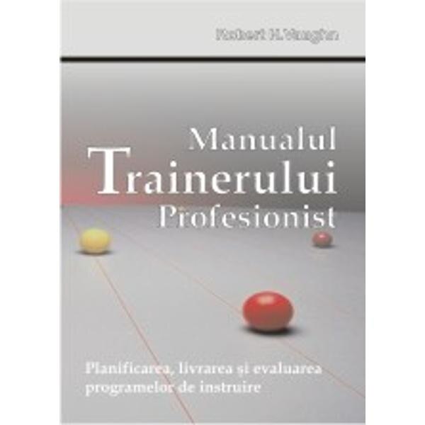 Manualul Trainerului Profesionist - Robert H. Vaughn