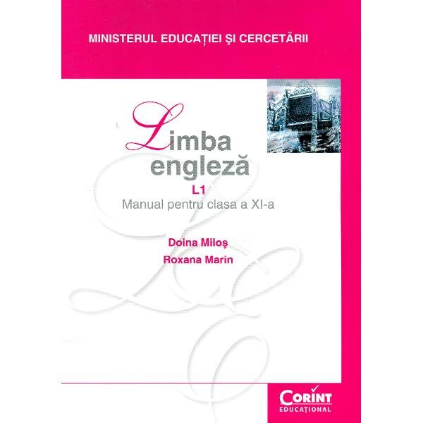Engleza-manual cls11 L1- Doina Milos, Roxana Marin