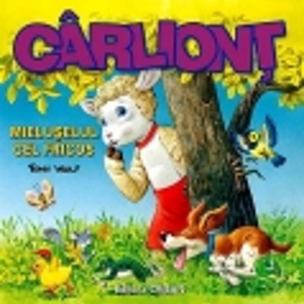 Carliont, mieluselul cel fricos - Tony Wolf
