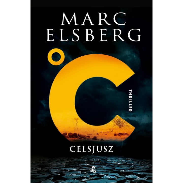 Celsjusz, Marc Elsberg, 2024