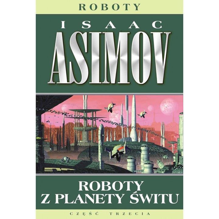 Roboty z planety switu, Isaac Asimov, 2024