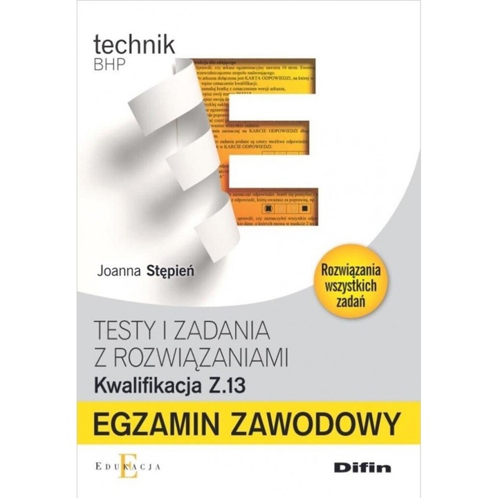 Egzamin zawodowy. Kwalifikacja 13, Difin, Joanna Stepien, 2016, 92 pagini, 238x166mm