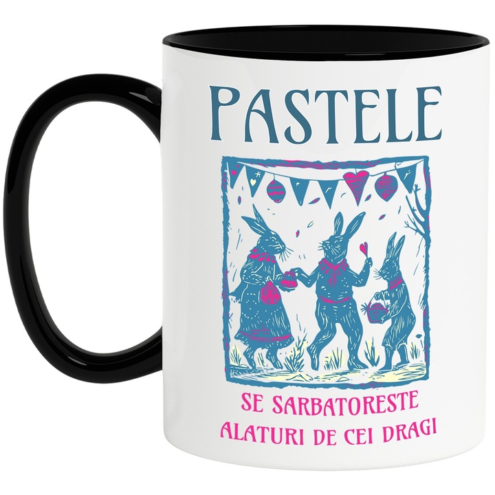 Cana pastele se sarbatoreste alaturi de cei dragi fam, 330ml, Ceramica cu Maner Negru