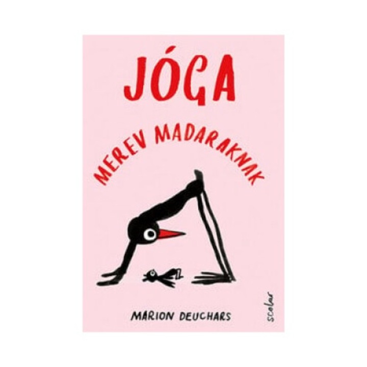 Marion Deuchars: Jóga merev madaraknak