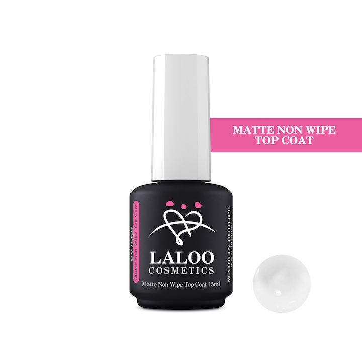 Strat final mat fara stergere Matte Non Wipe Top Coat Laloo 15ml