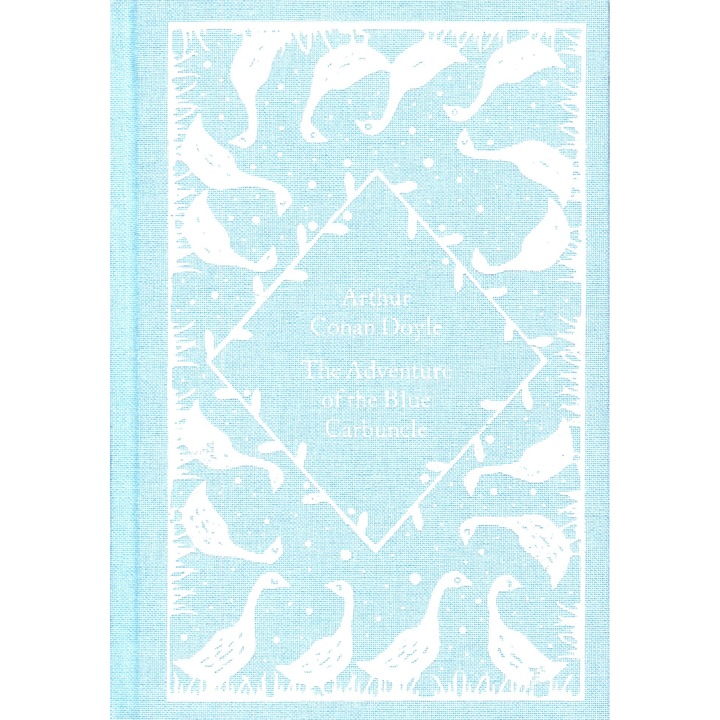 Артър Конан Дойл: Приключението на синия карбункул (Малки класически издания с платнени корици)
