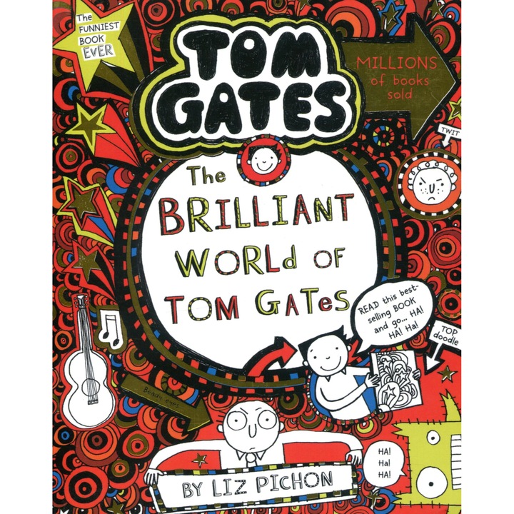 Лиз Пишон: Брилянтният свят на Том Гейтс (Том Гейтс, книга 1)