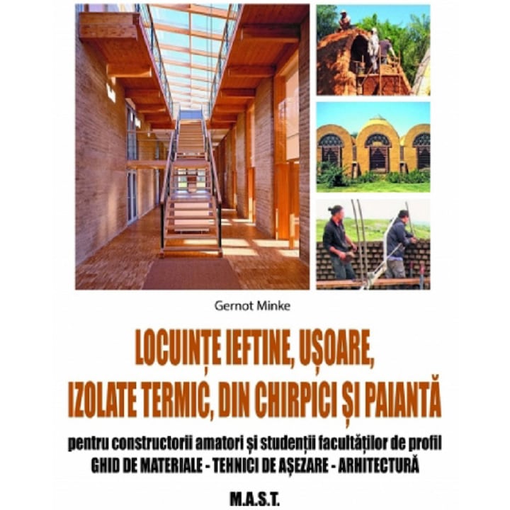 Locuinte ieftine,izolate termic din Chirpici si paianta