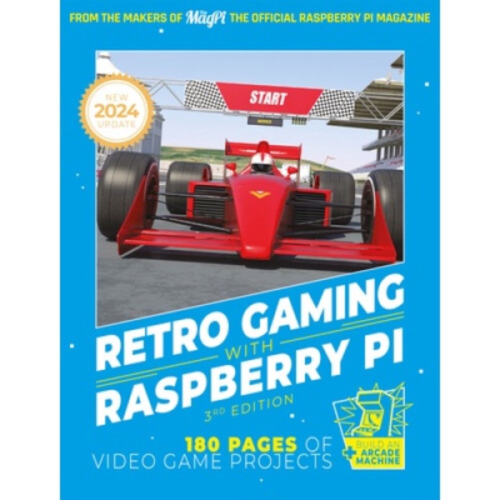 Retro Gaming With Raspberry Pi: Nearly 200 Pages Of Video Game Projects -