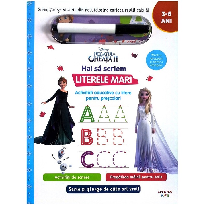 Disney. Regatul de gheata II. Scrie si sterge. Hai sa scriem literele mari
