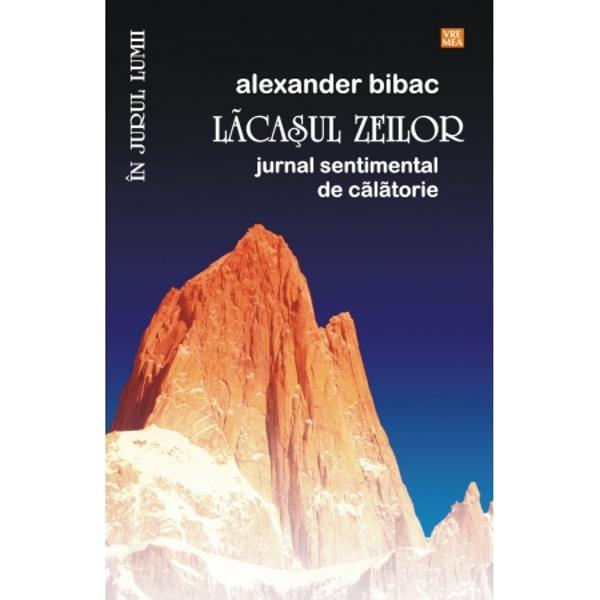 Lacasul zeilor - Alexander Bibac