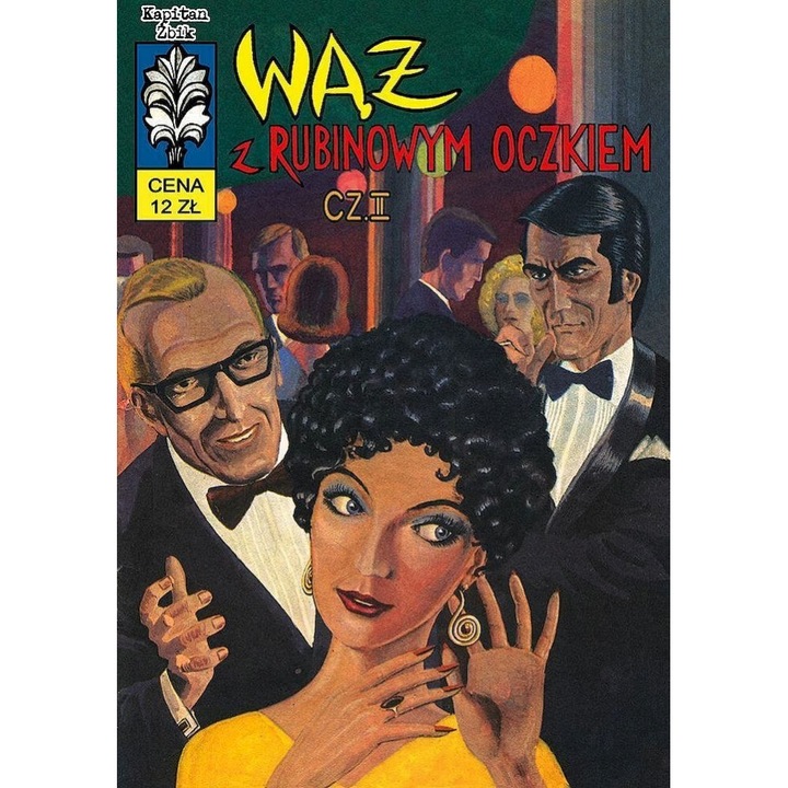 Waz z rubinowym oczkiem, Kapitan Zbik, Ongrys, editie in poloneza