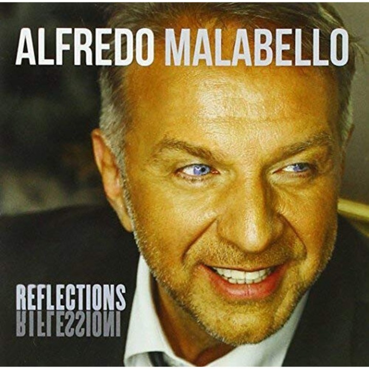 Alfredo Malabello: Reflections Riflessioni [CD]