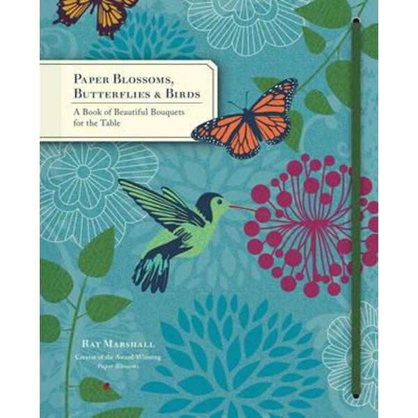 Paper Blossoms, Butterflies & Birds