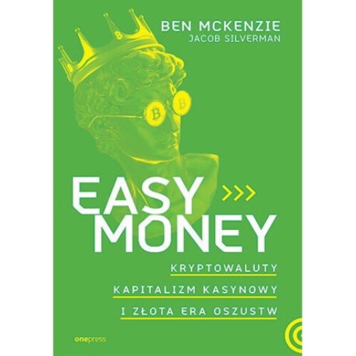 Easy Money, Ben McKenzie, Jacob Silverman, 2024