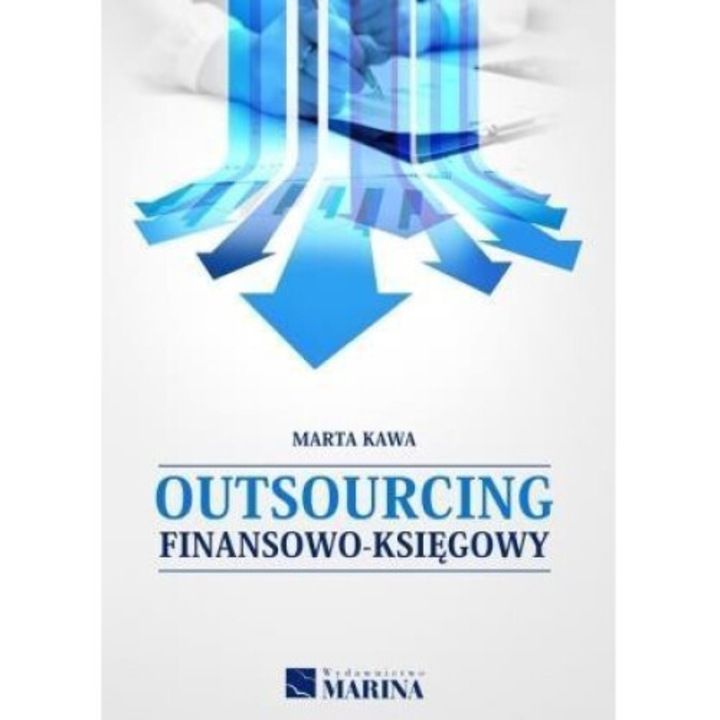 Outsourcing financiar si contabil, Marta Kawa, 2017