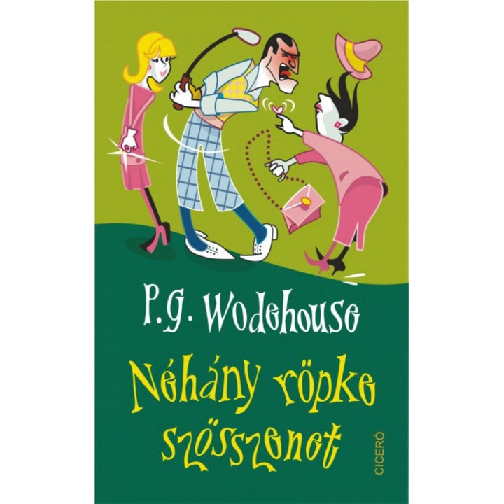 P. G. Wodehouse: Néhány röpke szösszenet