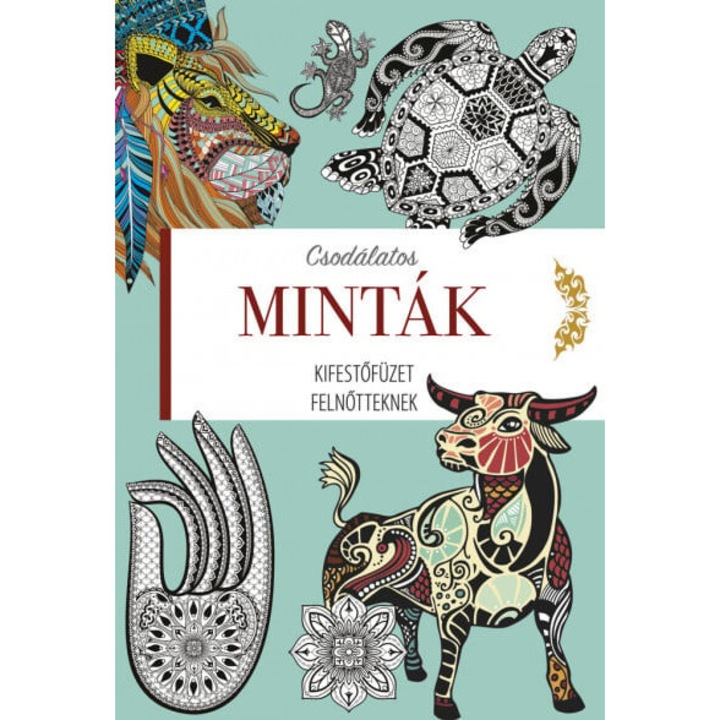 Napraforgó Könyv: Kifestőfüzet felnőtteknek - Csodálatos minták