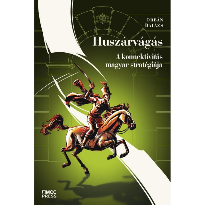 Orbán Balázs: Huszárvágás