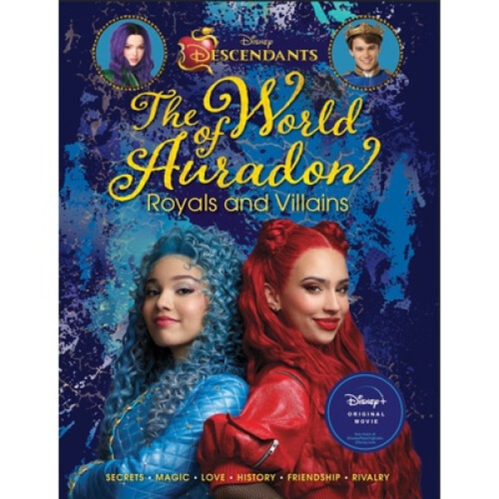 Descendants: The World Of Auradon: Royals And Villains - Kristy Boyce