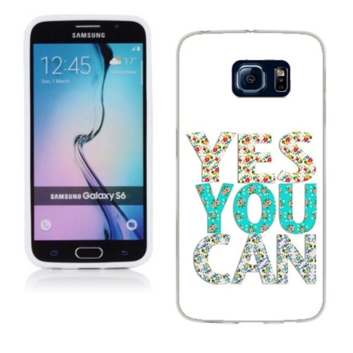 Husa compatibila cu Samsung Galaxy S6 G920 Silicon Gel Tpu Model Yes You Can