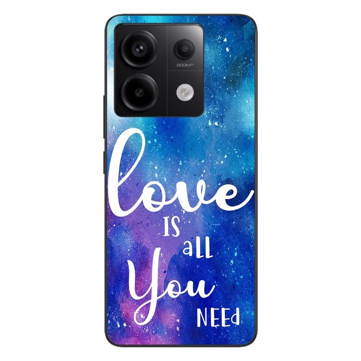 Husa compatibila cu Xiaomi Redmi Note 13 Pro 5G Silicon Gel Tpu Model Love Is All You Need