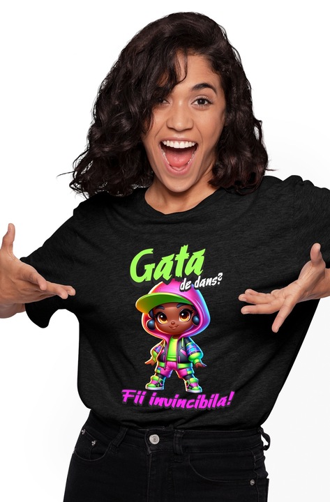 Tricou Femei Fata Stil Hip-Hop Text Esti Gata De Dans Motivational Fii Invincibila cu imprimeu pe Fata, 100% Bumbac, Negru, L