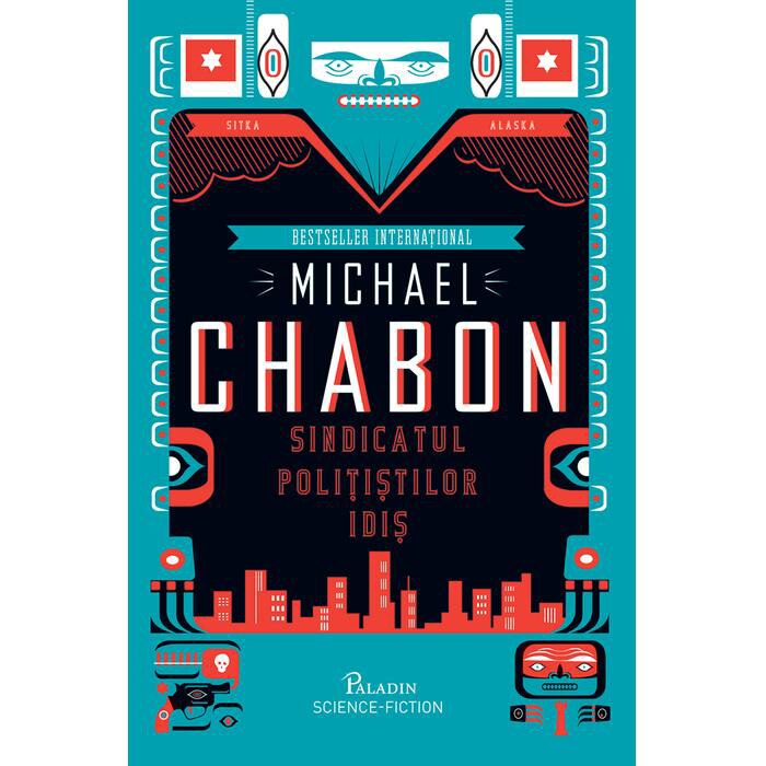 Sindicatul Politistilor - Michael Chabon