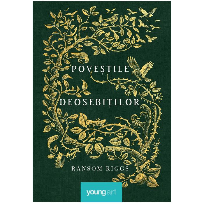 Povestile Deosebitilor - Ransom Riggs