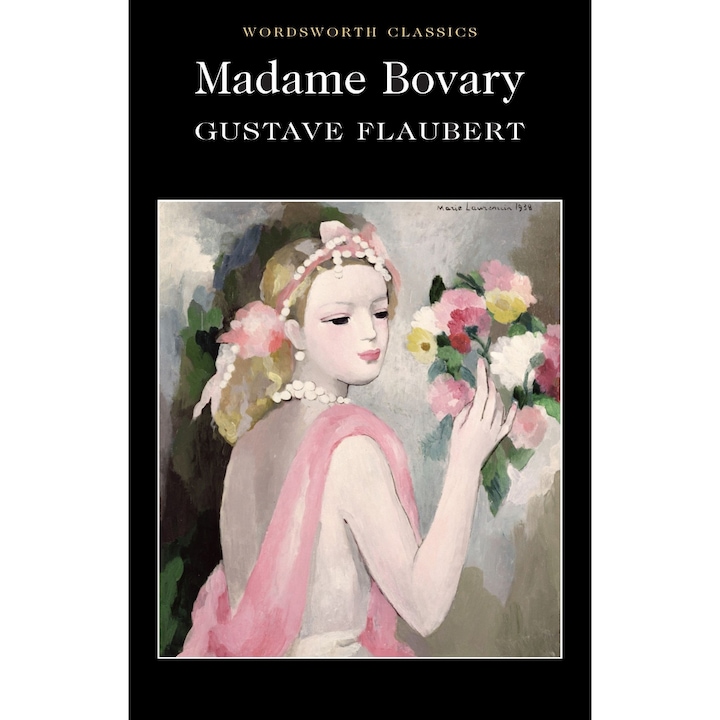 Madame Bovary - Flaubert G.