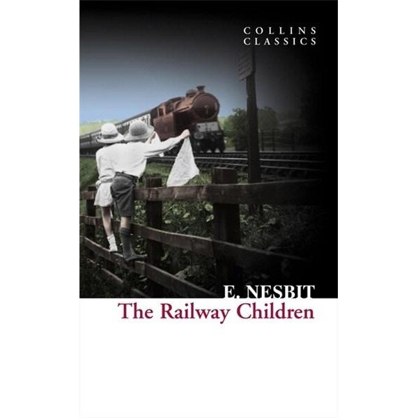 The Railway Children - E. Nesbit