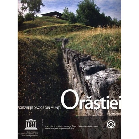 Fortarete Dacice Din Muntii Orastiei Dacian Fortresses Of The Orastie Mountains Simona Sora Emag Ro