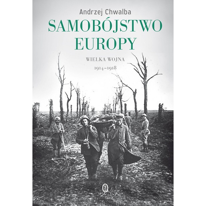 Samobójstwo Europy, Andrzej Chwalba