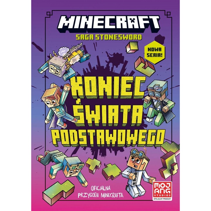 Краят на основния свят. Сага за каменни мечове. Minecraft. Том 6, Ник Елиопулос