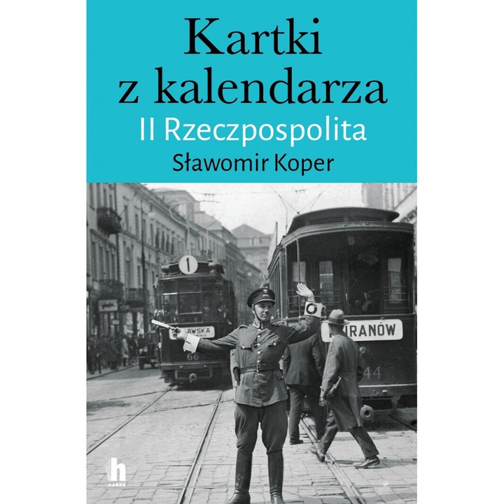 Календарни картички. II Република Полша, Славомир Копер