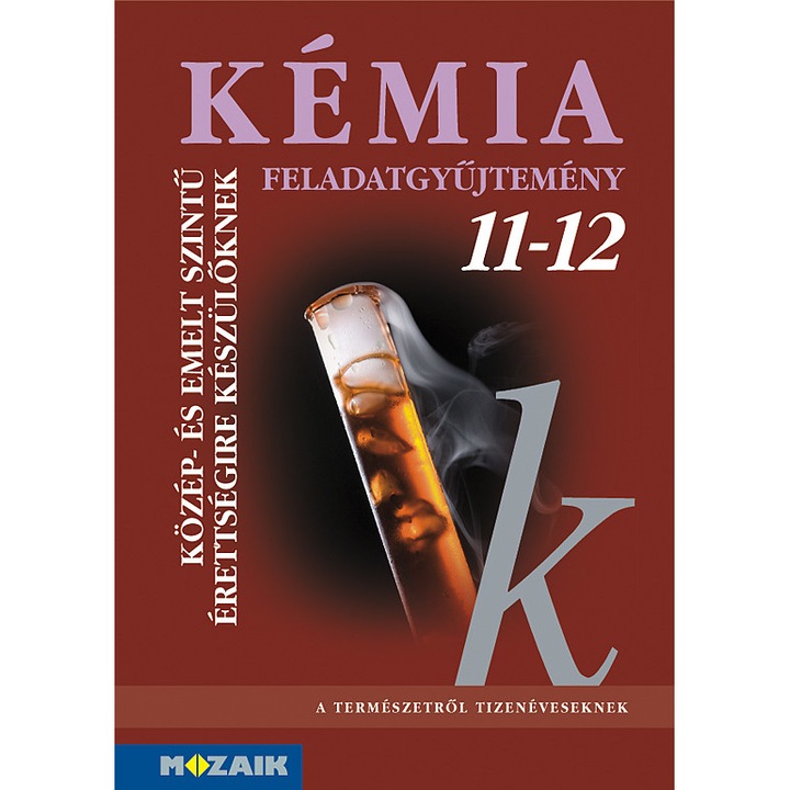 MS-3152 Kémia 11–12. Érettségi feladatgyűjtemény