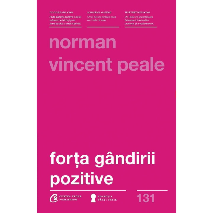 Forta gandirii pozitive - Norman Vincent Peale